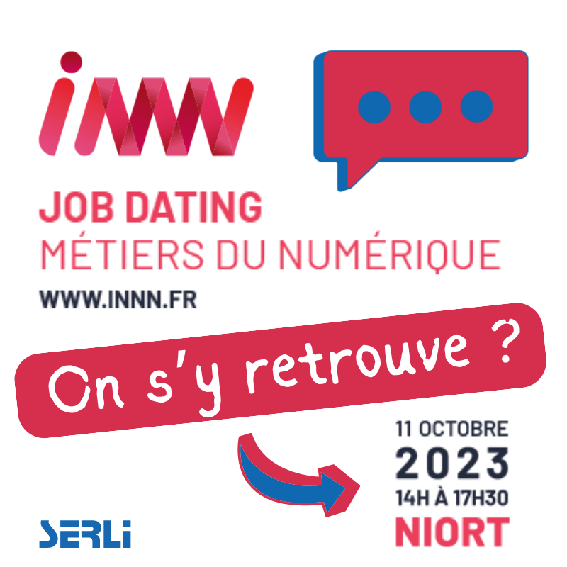 Job Dating – Mercredi 11 octobre lors du salon INNN à Niort !