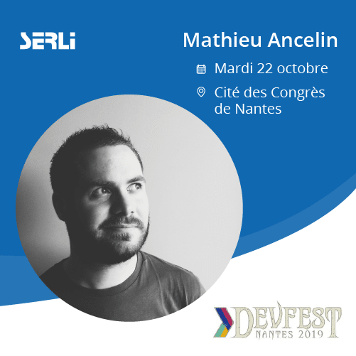 Le DevFest Nantes 2019, nous voilà ! Mathieu Ancelin intervient le 22 octobre sur Parcel.js
