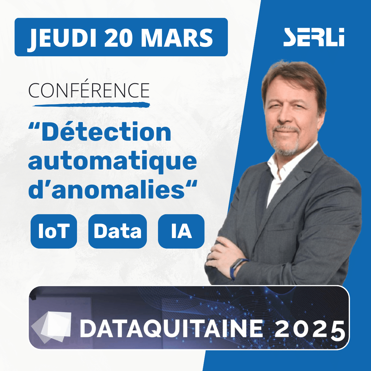 Suivez la conférence de Cédric Joulain le 20 mars : « IoT : Détection automatique d’anomalies et stockage intelligent »