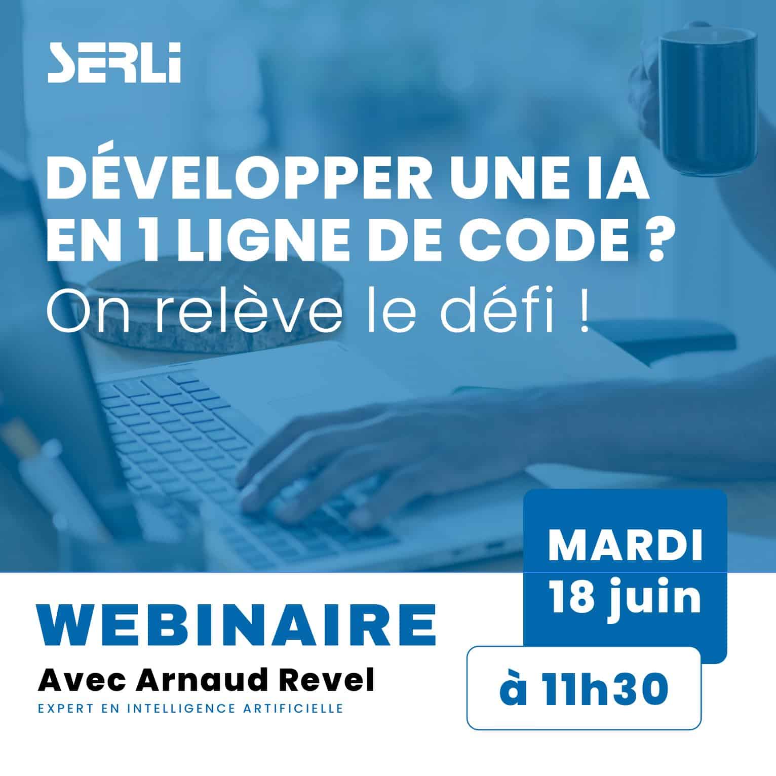 Webinaire le 18 juin à 11h30 : Développer une IA en une ligne de code ? On relève le défi !