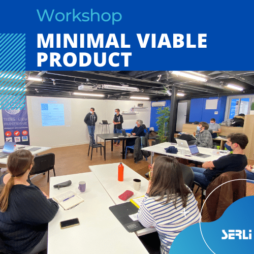 « Bousculer les certitudes ». Retours sur le workshop sur le Minimal Viable Product pour le programme Start Innov’ du SPN